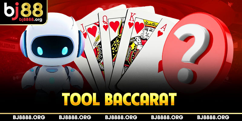 Tool baccarat